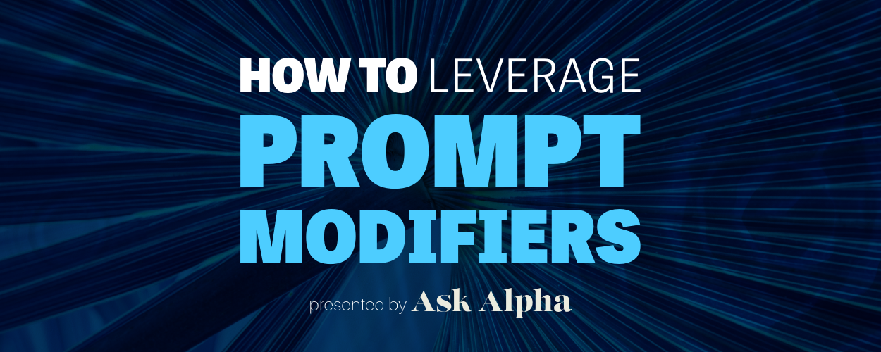 Leveraging Prompt Modifiers